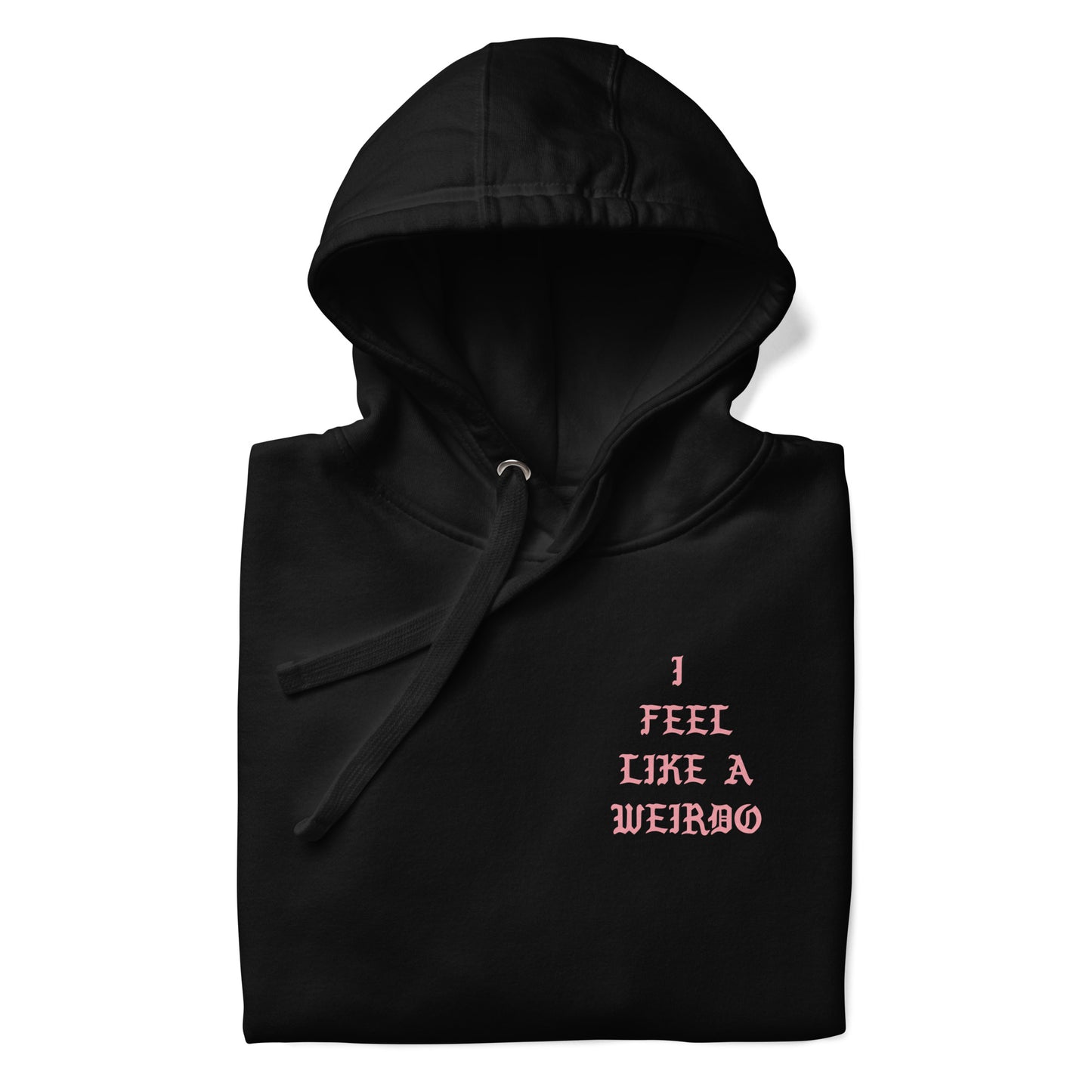 Black-I Feel Like a Weirdo Hoodie from B.Different Clothing, folded, graffiti-inspired streetwear
