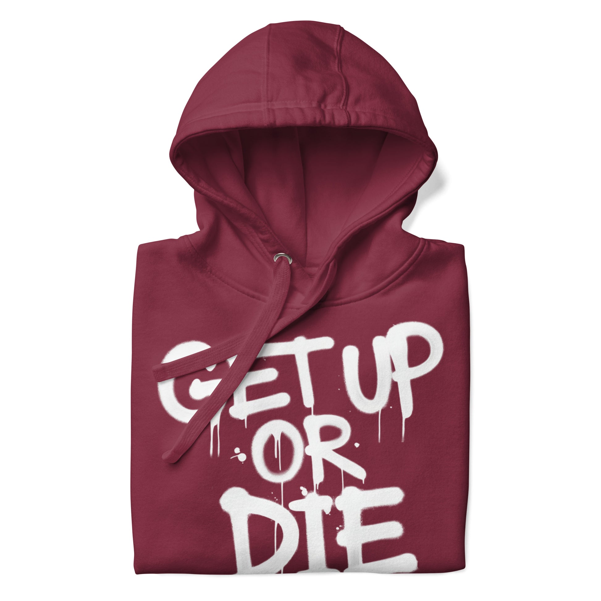 maroon-get-up-or-die-graffiti-tag-hoodie-folded-by-b.different-clothing-graffiti-inspired-independent-streetwear-brand