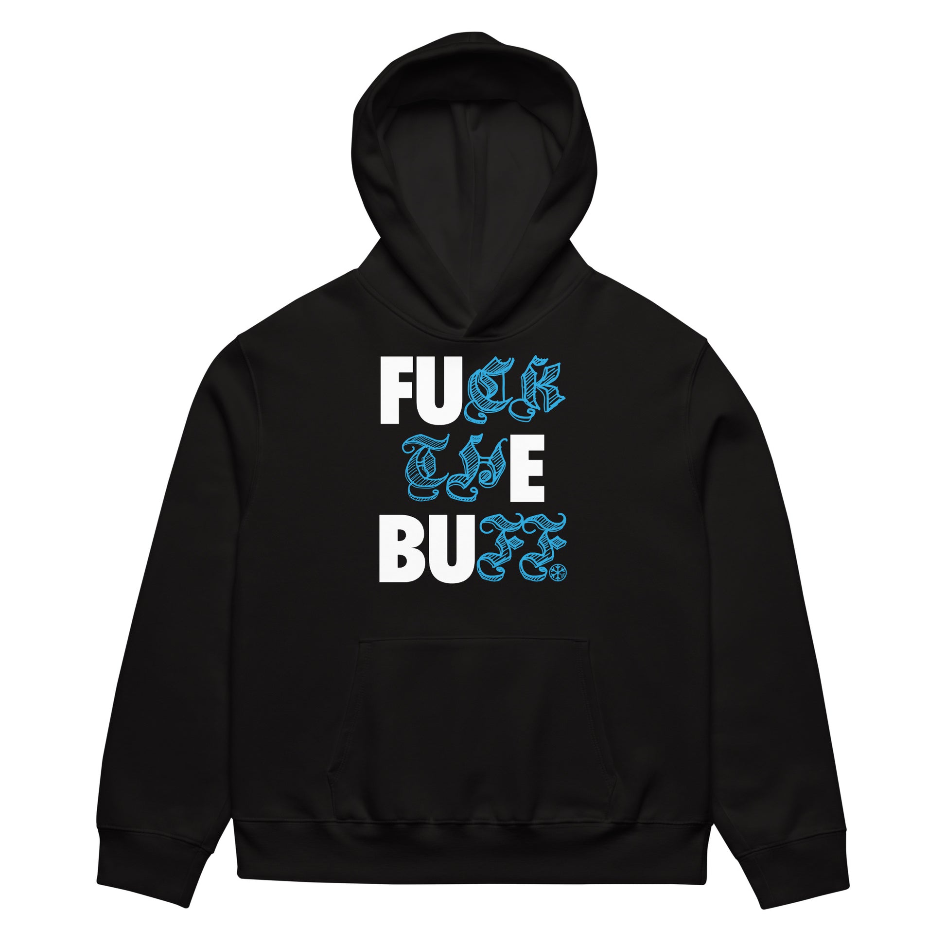 Black-Fuck The Buff Graffiti Hoodie from B.Different Clothing, front view, graffiti-inspired streetwear, oversized heavyweight