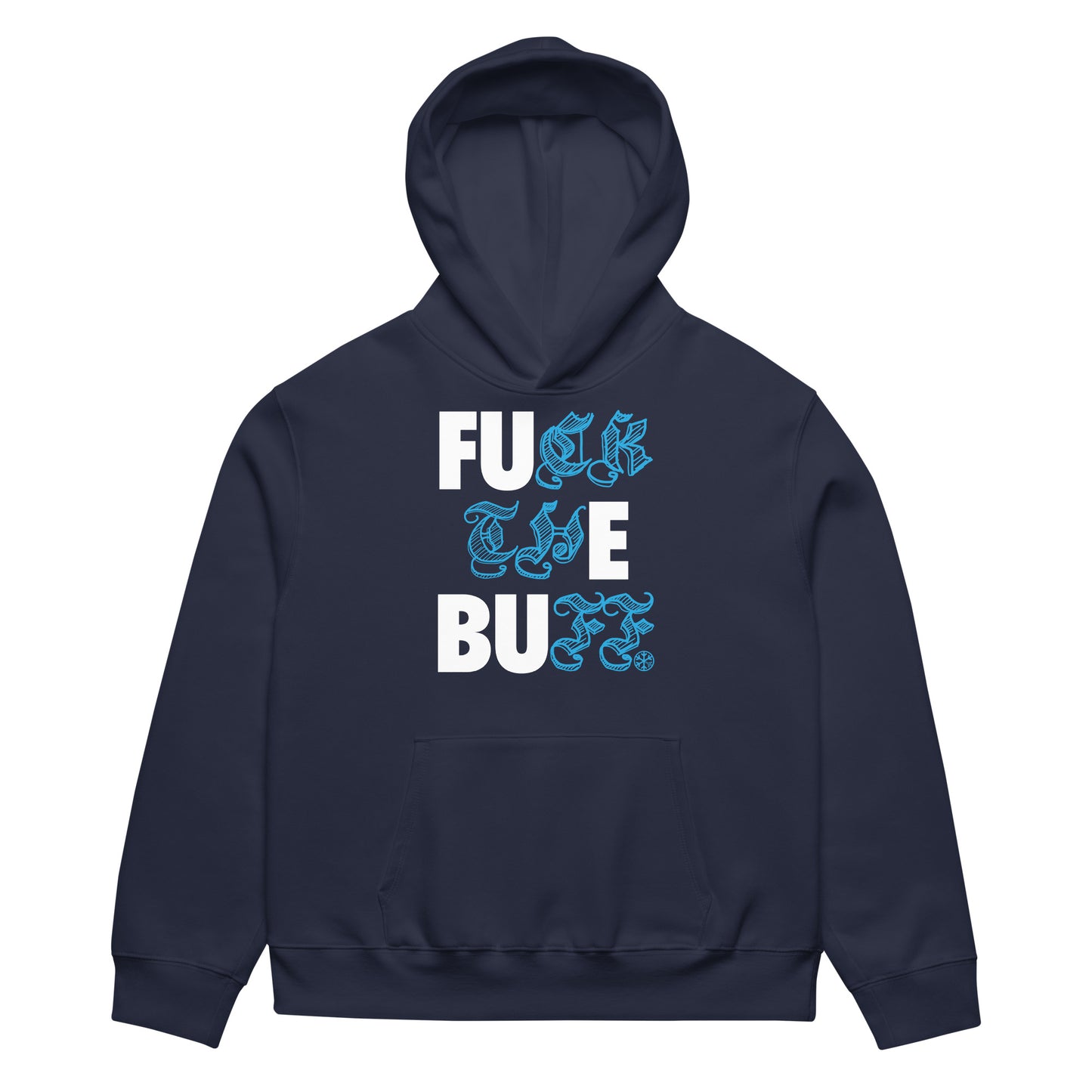 Navy-Fuck The Buff Graffiti Hoodie from B.Different Clothing, front view, graffiti-inspired streetwear, oversized heavyweight