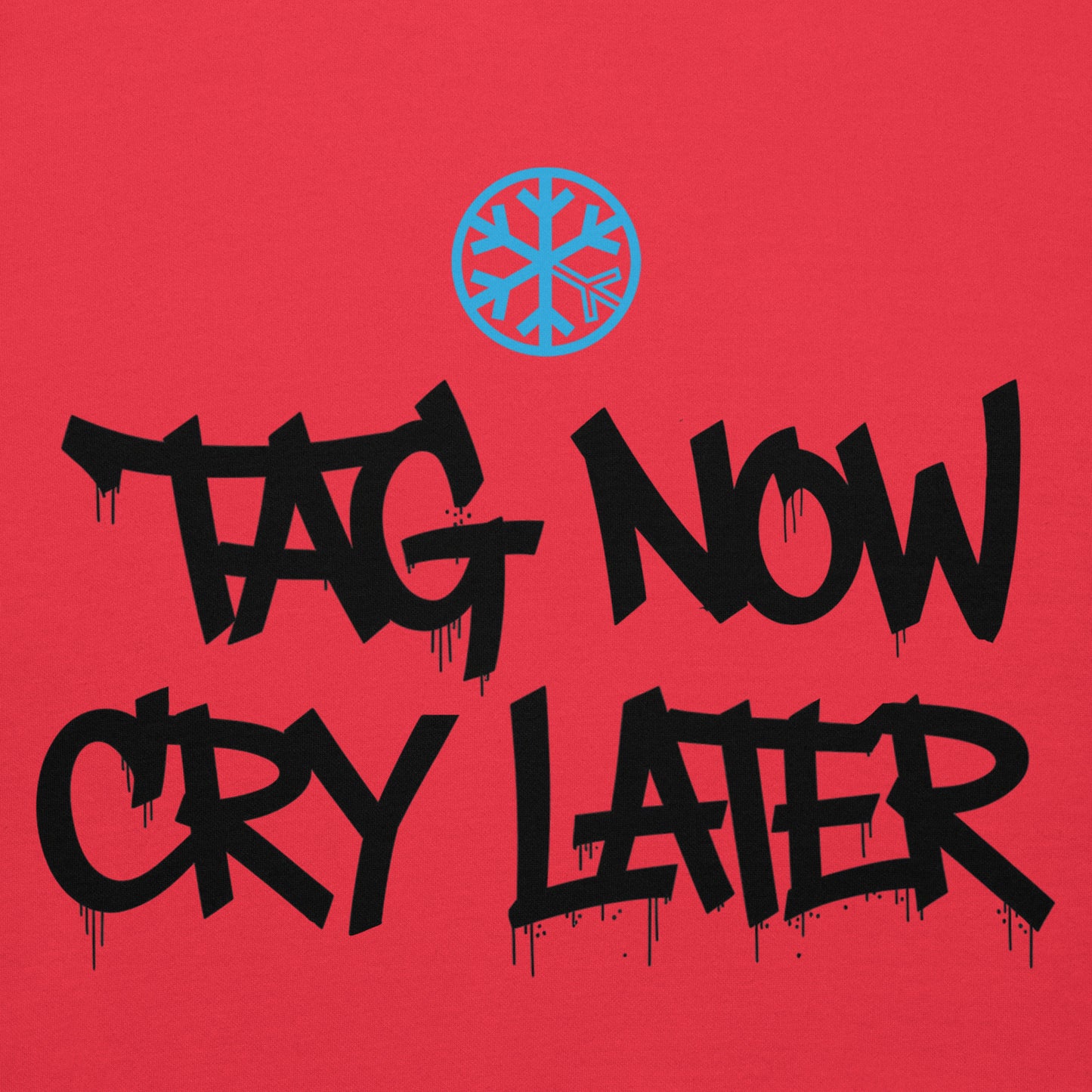 red-tag-now-cry-later-graffiti-tag-hoodie-front-by-b.different-clothing-graffiti-inspired-independent-streetwear-brand