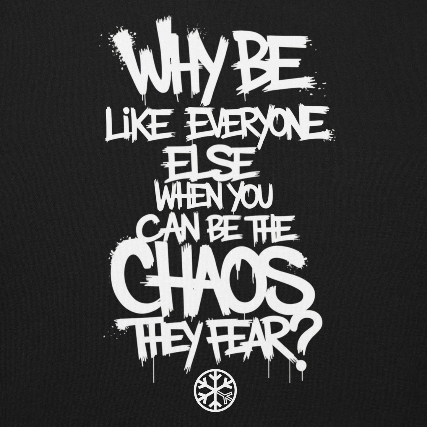 Black-Chaos They Fear Graffiti Tag Sweatshirt from B.Different Clothing, graphic, graffiti-inspired streetwear