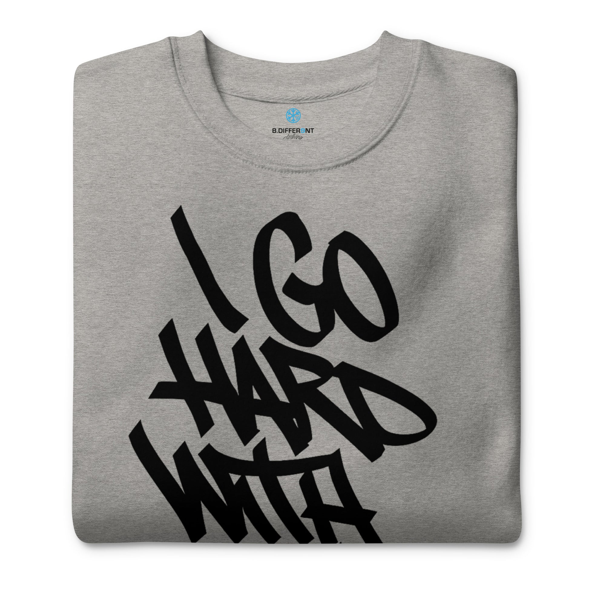 Gray-I Go Hard With My Paint Graffiti Sweatshirt from B.Different Clothing, folded, graffiti-inspired streetwear
