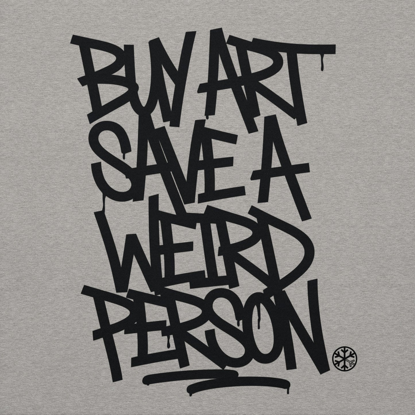 Gray-Buy Art Save a Weird Person Graffiti Sweatshirt from B.Different Clothing, graphic, graffiti-inspired streetwear