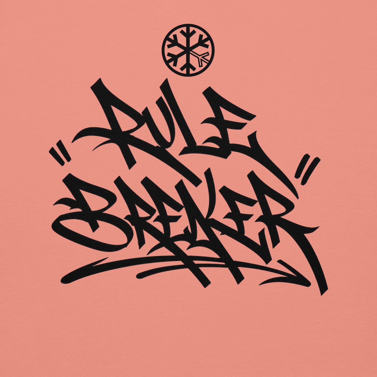 Dusty Rose-Rule Breaker Graffiti Tag Sweatshirt from B.Different Clothing, front graphic, graffiti-inspired streetwear