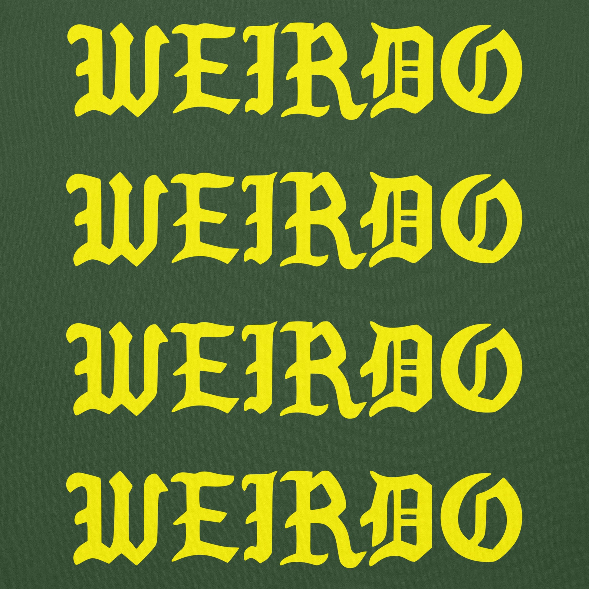 Green-I Feel Like a Weirdo Sweatshirt from B.Different Clothing, graphic, graffiti-inspired streetwear