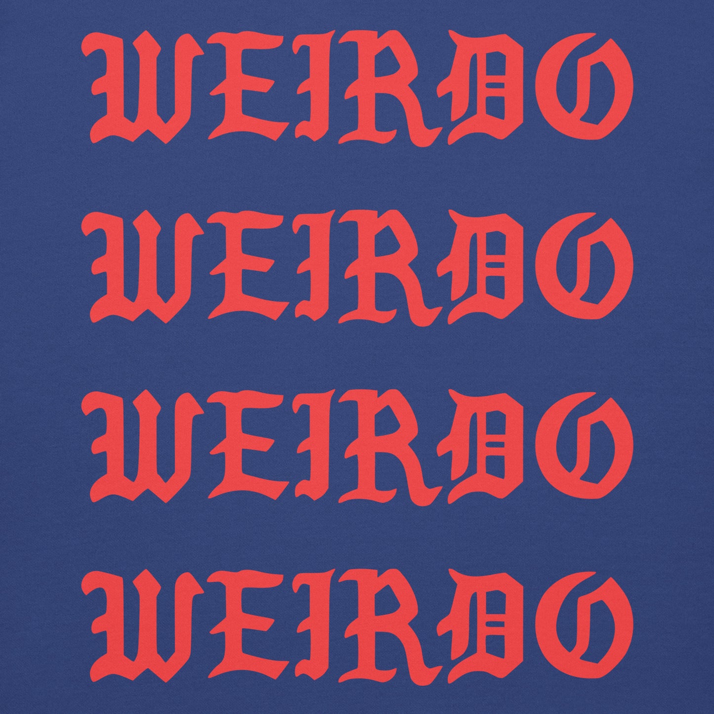 Blue-I Feel Like a Weirdo Sweatshirt from B.Different Clothing, graphic, graffiti-inspired streetwear