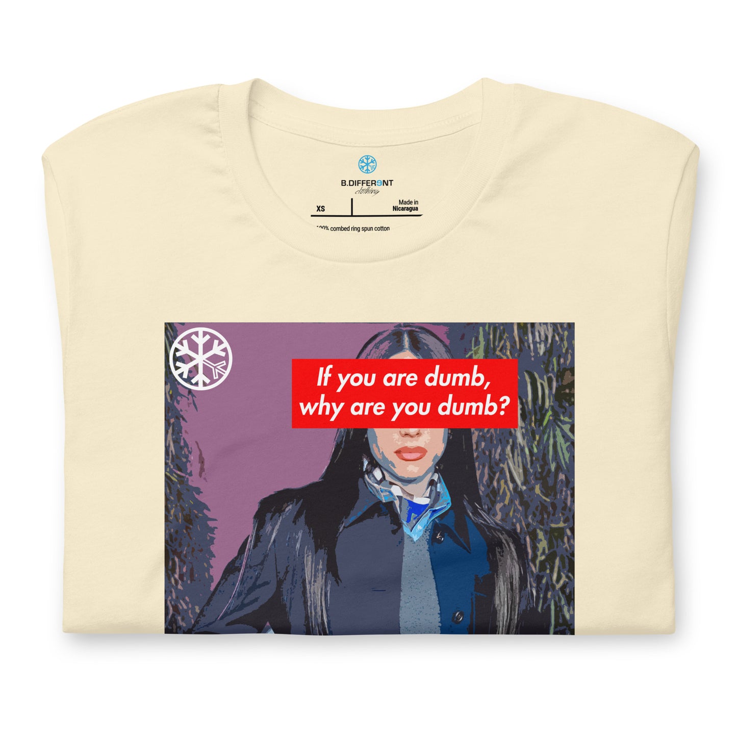 Beige-Why Are You Dumb Tee from B.Different Clothing, folded, graffiti-inspired streetwear t-shirt