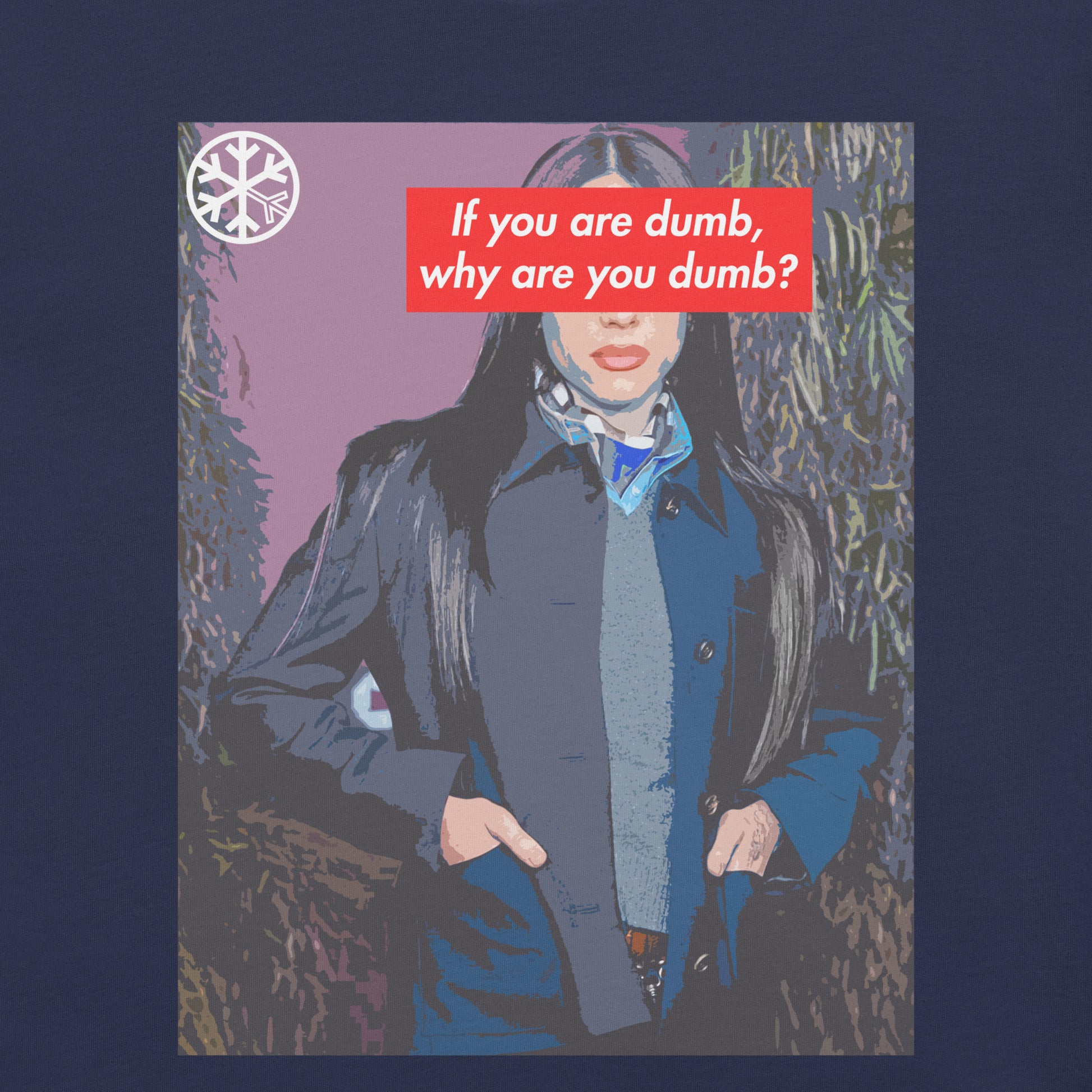 Navy-Why Are You Dumb Tee from B.Different Clothing, graphic, graffiti-inspired streetwear t-shirt